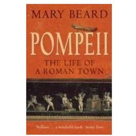 Pompeii - Professor Mary Beard