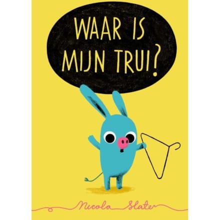 Waar Is Mijn Trui? - Nicola Slater