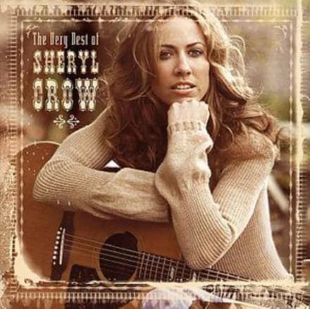 Sheryl Crow The Best Of - Sheryl Crow