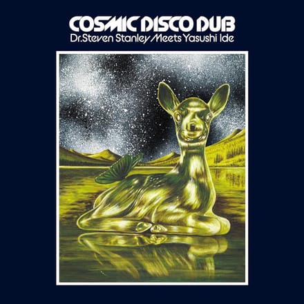 Yasushi Ide - Dr. Steven Stanley Meets Yasushi Ide [Cosmic Disco Dub] (CD)