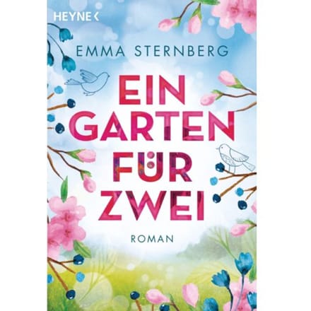 Ein Garten Für Zwei - Sternberg, Emma
