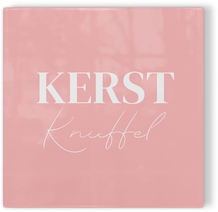 Tegeltje Kerstknuffel – roze – kerst tegeltje – tegeltje met tekst