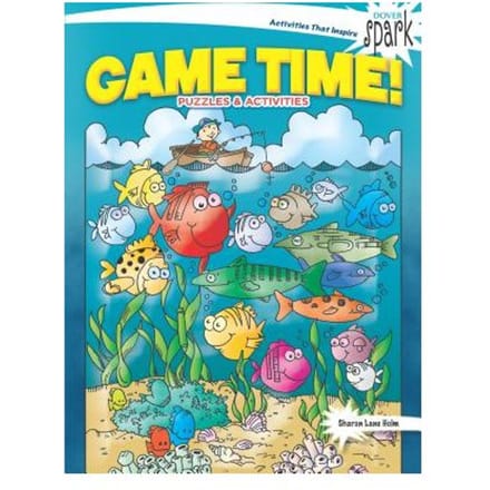 Spark Game Time! Puzzles & Activities - Sharon Holm