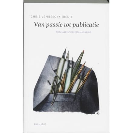Van Passie Tot Publicatie - De Schrijfbibliotheek
