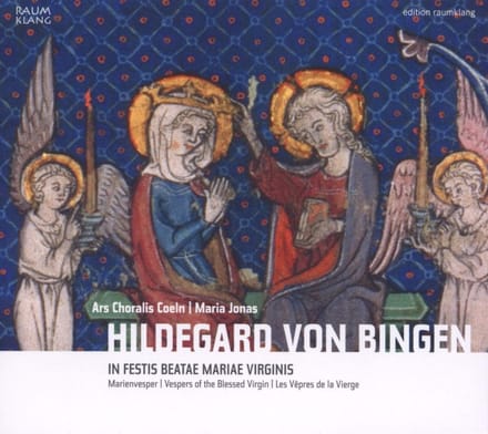 Ars Choralis Coeln, Maria Jonas - Von Bingen: In Festis Beatae Mariae Virginis (CD)