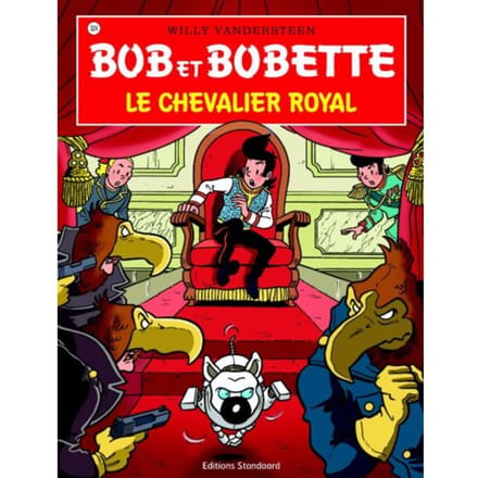 Le Chevalier Royal - Bob Et Bobette - Willy Vandersteen