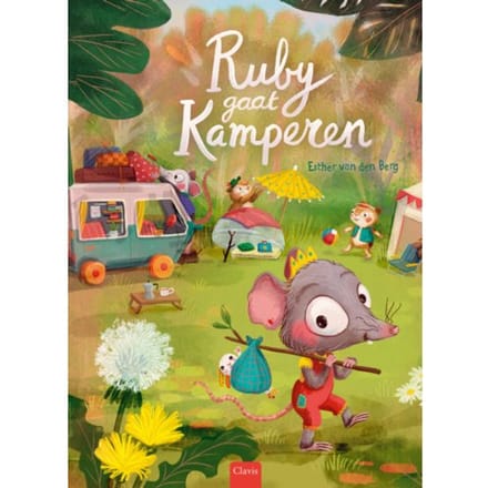 Ruby Gaat Kamperen - Esther van den Berg