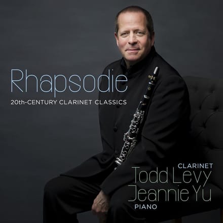 Todd Levy - Rhapsodie: 20th-Century Clarinet Classics (CD)