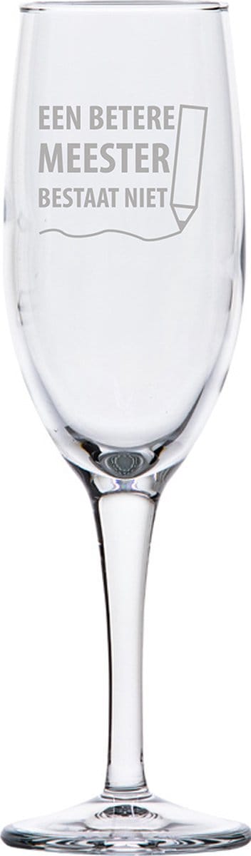 Gegraveerde Champagneglas 16,5cl een betere meester bestaat niet