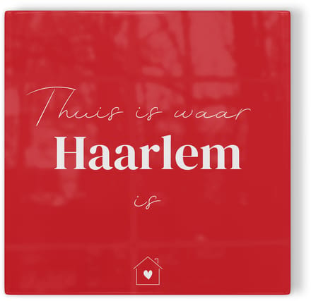 Tegeltje Thuis is waar Haarlem is - rood wit - tegeltje stad - tegeltje met tekst