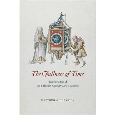 The Fullness Of Time - Matthew S. Champion