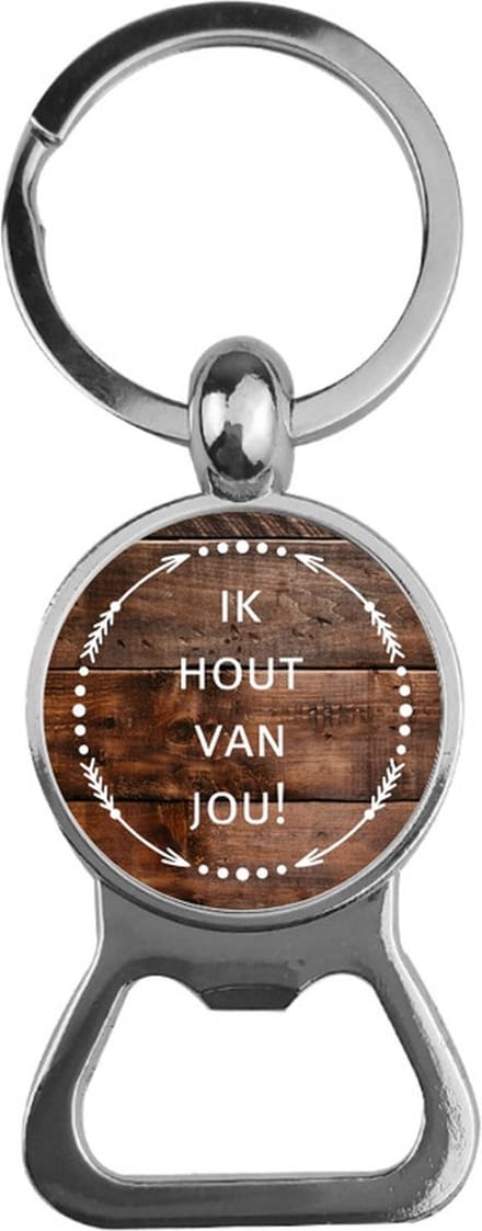 Bieropener Glas -  Ik Hout Van Jou