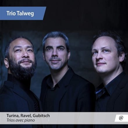 Trio Talweg - Piano Trios / Turina Ravel Gubitsch (CD)