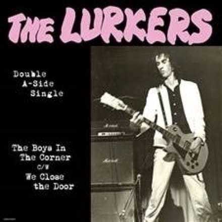 The Boys In The Corner / We Close The Door