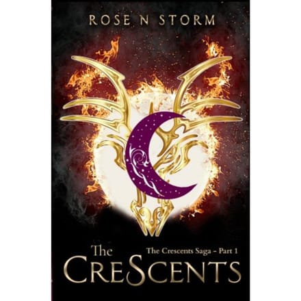 The Crescents - Rose N STORM