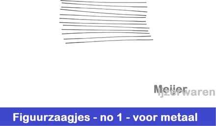 Figuurzaagblad voor metaal No. 1 lengte 13 cm nr. 1 -