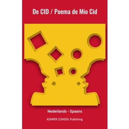De Cid - Poema De Mio Cid - Tweetalig