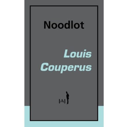 Noodlot - Lalito Klassiek - Louis Couperus