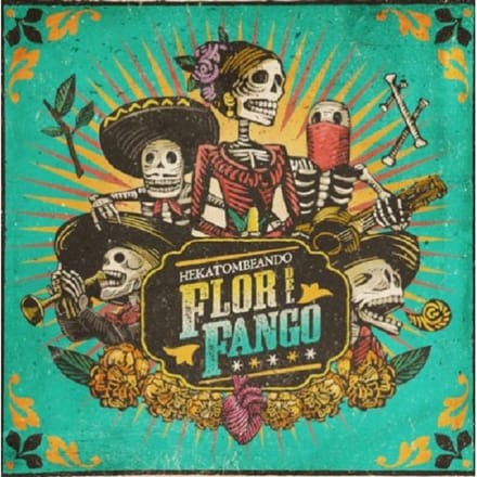 Flor Del Fango - Hekatombeando (CD)