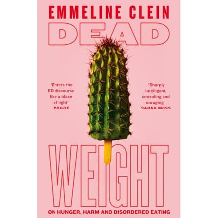 Dead Weight - Emmeline Clein