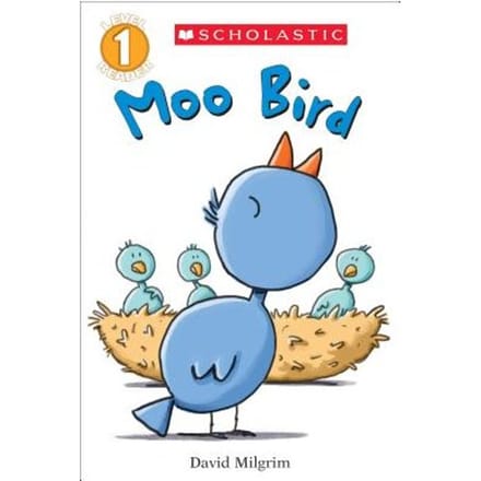 Moo Bird (Scholastic Reader, Level 1) - David Milgrim