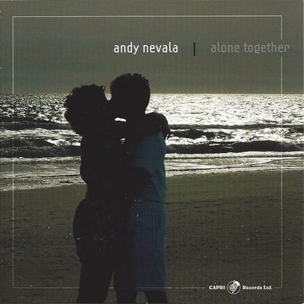 Andy Nevala - Alone Together (CD)