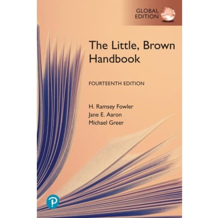 Little, Brown Handbook, The, Global Edition - H. Fowler