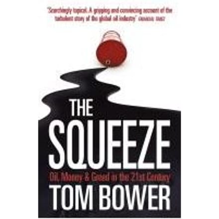 Squeeze - Bower, Tom