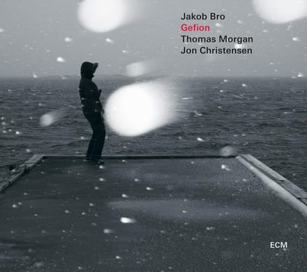 Gefion - Thomas Morgan - Jakob Bro - Jon