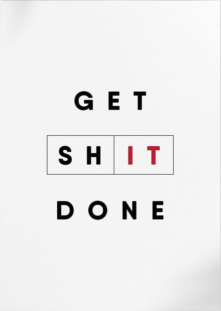 Get It Done (Motivatie & Inspiratie) | Poster | A3: 30 x 40 cm