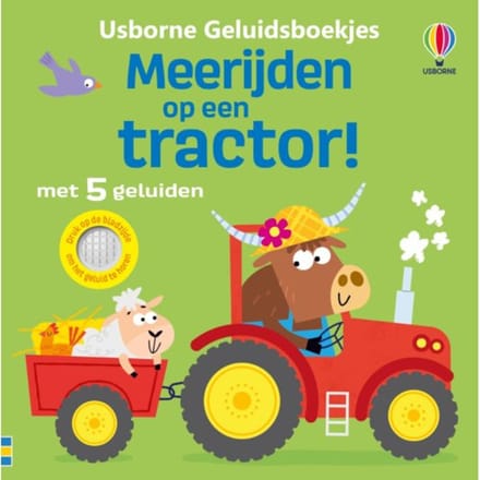Meerijden Op Een Tractor! - Usborne Geluidsboekjes