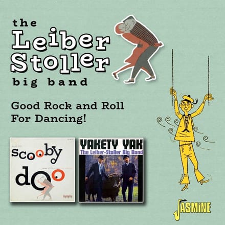 The Leiber Stoller Big Band - Good Rock And Roll For Dancing! (CD)