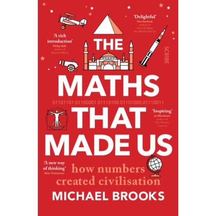 The Maths That Made Us - Michael Brooks