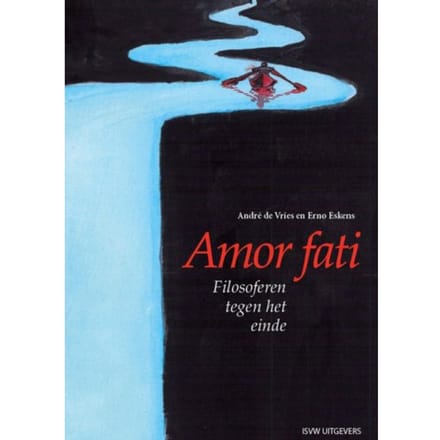 Amor Fati - André de Vries