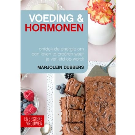 Voeding & Hormonen - Energieke Vrouwen - Marjolein Dubbers