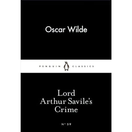 Lord Arthur Savile's Crime - Oscar Wilde