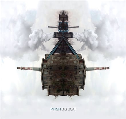 Big Boat - Phish