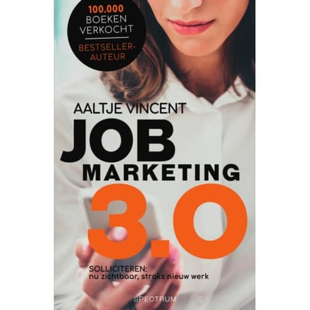 Jobmarketing 3.0 - Aaltje Vincent