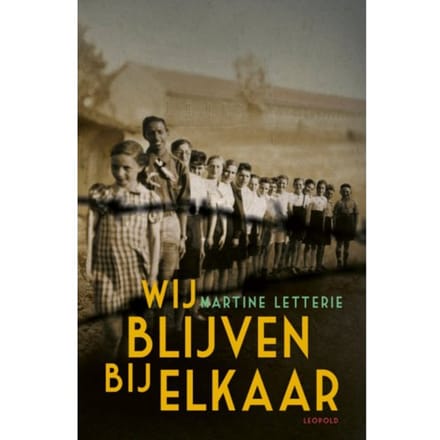 Wij Blijven Bij Elkaar - Martine Letterie