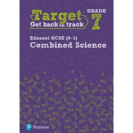 Target Grade 7 Edexcel Gcse (9-1) Combined Science Intervention Workbook - Science Intervention