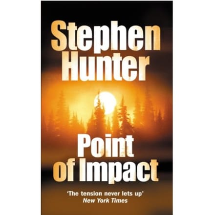 Point Of Impact - Stephen Hunter