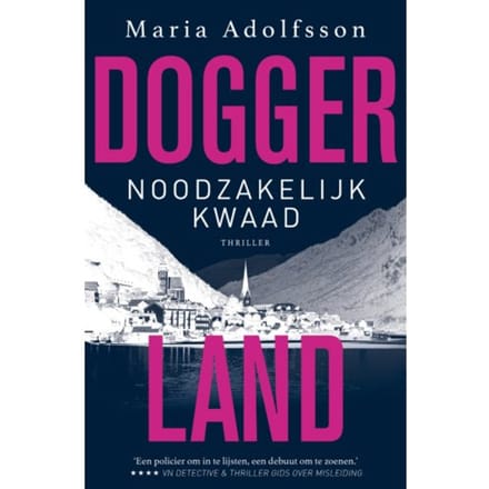 Noodzakelijk Kwaad - Doggerland - Maria Adolfsson