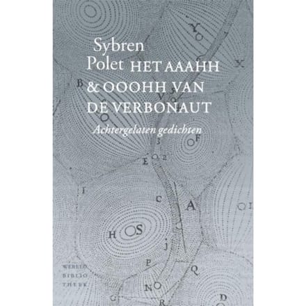 Het Aaahh En Ooohh Van De Verbonaut - Sybren Polet
