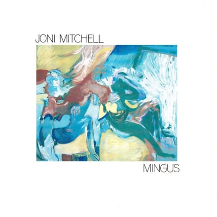Mingus - Joni Mitchell