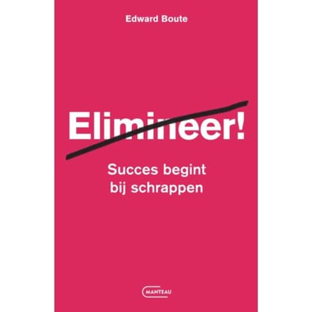Elimineer! - Edward Boute