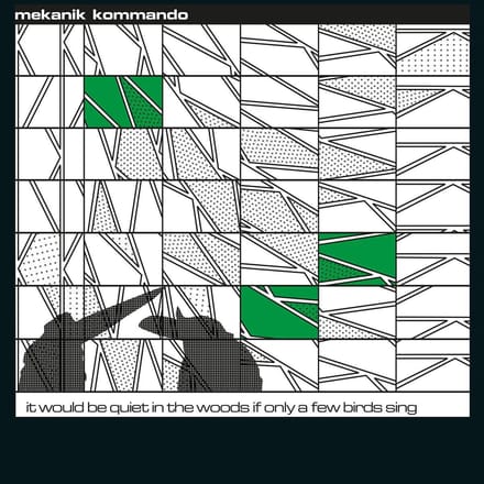 Mekanik Kommando - It Would Be Quiet In.. (LP)