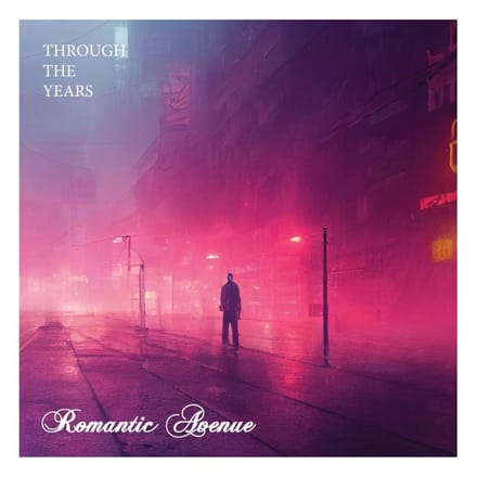 Romantic Avenue - Through The Years (CD)