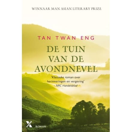 De Tuin Van De Avondnevel - Tan Twan Eng