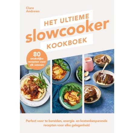 Het Ultieme Slowcooker Kookboek - Clare Andrews