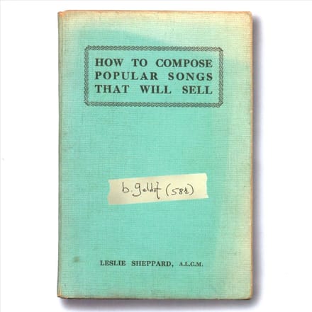 How To Compose Popular Songs That Will Sell - Bob Geldof